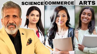 Science VS Commerce VS Arts  By Anurag Aggarwal Hindi  anuragaggarwal anuragthecoach students [upl. by Araas]