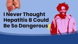 I Never Thought Hepatitis B Could Be So Dangerous  Hepatitis B Story Telling  Hepatitis Treatment [upl. by Dorahs]