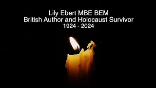 LILY EBERT  RIP  TRIBUTE TO THE BRITISH WRITER AND HOLOCAUST SURVIVOR WHO HAS DIED AGED 100 [upl. by Vinny]