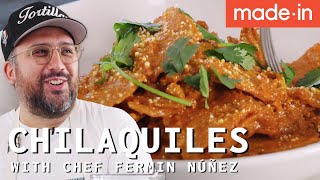 How To Make Chilaquiles With Chef Fermín Núñez  Made In Cookware [upl. by Rolyab]