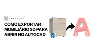 COMO EXPORTAR MOBILIÁRIO DO SKETCHUP PARA ABRIR NO AUTOCAD [upl. by Thinia535]