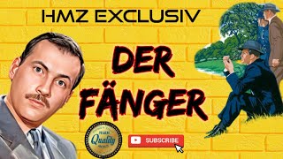 DER FÄNGER krimihörspiel retro HEINZ SCHUBERT [upl. by Eittah]