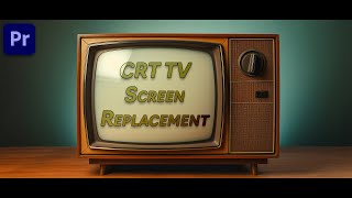 CRT TV Screen Replacement Effect in Premiere Pro  EASY  Hindi [upl. by Marje557]