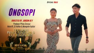 ONGSOPI New karbi album video Official release 2021Prince amp Lily [upl. by Kalindi]