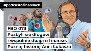 Pozbyli się długów i wspólnie dbają o finanse Poznaj historię Ani i Łukasza [upl. by Estey255]