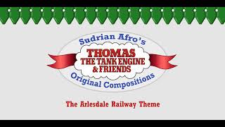 Sudrian Afro  Arlesdale Railway Theme Original [upl. by Tallu]