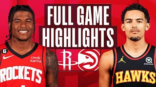 ROCKETS at HAWKS  NBA FULL GAME HIGHLIGHTS  October 19 2022 [upl. by Ffej]