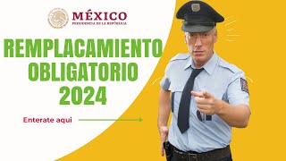 🚗¡NO LO OLVIDES Emplacamiento Obligatorio en México 2024 [upl. by Jacynth311]