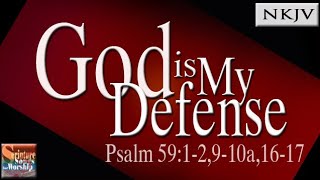 Psalm 59 Song NKJV quotGod is My Defensequot Esther Mui [upl. by Greerson176]