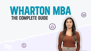 Your Wharton MBA Guide Admission Tips Class Profile and More [upl. by Elrak]