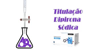 Titulação da dipirona sódica [upl. by Kimon590]