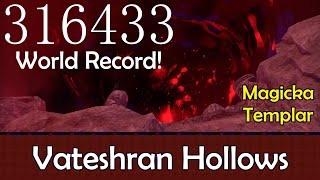 ESO Vateshran Hollows WORLD RECORD Former  Waking Flame  PC on Magicka Templar [upl. by Anelrahc]