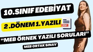 10SINIF EDEBİYAT 2DÖNEM 1YAZILI SORULARI  MEB ORTAK SINAV [upl. by Hildy]