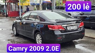 Camry 2009 20 E nhập giá siêu rẻ hơn 200 triệu máy số keo chỉ zin cả [upl. by Lareine]