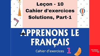 Apprenons le français1 Cahier dexercices Leçon10 Part1 [upl. by Zysk]