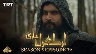 Ertugrul Ghazi Urdu  Episode 79  Season 5 [upl. by Seroled]