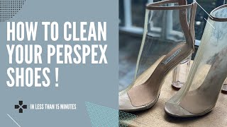 How To Clean Your Perspex Shoes Clear Patent [upl. by Anaujik]