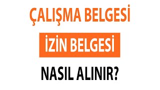 Çalışma Belgesi Nasıl Alınır  İzin Belgesi  Sokağa Çıkma Yasağında ve Tam Kapanmada İzin Belgesi [upl. by Sigismundo]