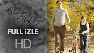 Bizim Hikaye  Sinema Filmi  2015 [upl. by Arised]