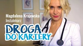 Droga do kariery  Magdalena Krajewska – instalekarz [upl. by Zahavi363]