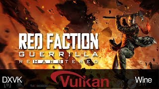 Red Faction Guerrilla ReMarstered with DXVK on linux [upl. by Etezzil]