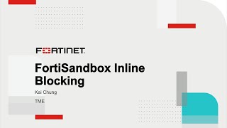 FortiSandbox Inline Blocking with FortiGate  Security Fabric [upl. by Bernita480]