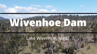 Wivenhoe Dam Lake Wivenhoe  Mini2 [upl. by Silverstein907]