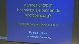 Lezing neuroloog Patricia Eekers over aangezichtspijn [upl. by Pearson628]