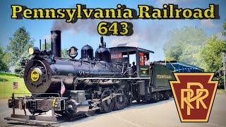 Pennsylvania Railroad 643 THE 060 Steam Engine of Williams Grove PA [upl. by Nolrak]