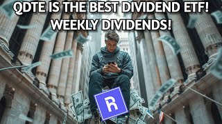 WEEKLY Dividends amp Compounding With QDTE BEST Dividend ETF [upl. by Resiak]