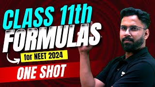 All Class 11th Formulas in One Shot  NEET 2024  Anupam Upadhyay [upl. by Sewell]