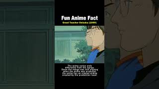 Fun anime facts gto [upl. by Hsirk]