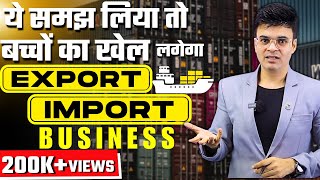 ये समझलो और आसानी से Export करो  How to Start Export Business  By Dr Amit Maheshwari [upl. by Eelrehpotsirhc]