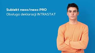 Subiekt nexonexo PRO  obsługa deklaracji INTRASTAT [upl. by Hatch]