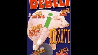 Debeli I Mrsavi 1985 ceo film [upl. by Sturrock826]