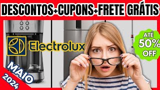 🎯 CUPOM ELECTROLUX 2024 CUPOM DE DESCONTO ELECTROLUX PROMOÇÃO ELETROLUX SITE OFICIAL [upl. by Menides]