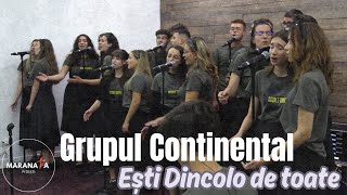 Grupul Continental  Ești Dincolo de toate  Live [upl. by Uzzi]