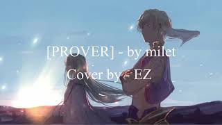 Prover  by milet  EZ cover Eng Sub [upl. by Ahsek]