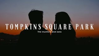 Tompkins square park  Mumford and sons  Sub Español  Lyrics [upl. by Afnin568]