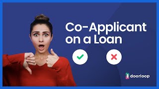 What Is a CoApplicant and Should You Add One to a Loan Application [upl. by Yeznil]