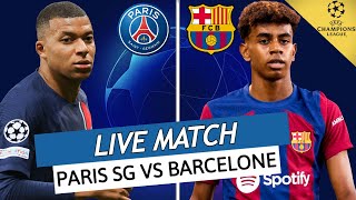 🔴 PSG  BARCELONE LIVE  🔥ALLEZ PARIS  🚨EN ROUTE VERS LHISTOIRE  LIGUE DES CHAMPIONS  UCL LDC [upl. by Aniratac]