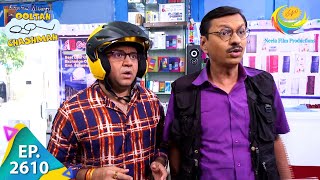 Taarak Mehta Ka Ooltah Chashmah  Episode 2610  Full Episode [upl. by Eiser395]