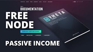 How to set up a FREE Theta Node for Crypto Passive Income Tutorial [upl. by Rubbico]