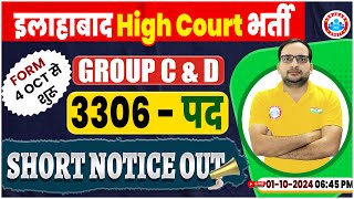 Allahabad High Court Group C amp D Vacancy 2024  3306 Post  AHC Group C and D Form Ankit Bhati Sir [upl. by Sylram]