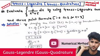 GAUSSIAN INTEGRATION  Gauss Legendre 1 2 3 Point Formula  Gauss Quadrature 234 point Formula [upl. by Gaiser725]