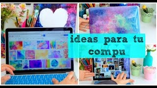 Ideas para tu computadora DIY  Dani Hoyos Art [upl. by Pease]