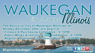 20211220 City of Waukegan City Council Meeting [upl. by Heffron]