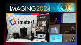 Imatest Electronic Imaging 2024 Recap [upl. by Jardena]