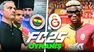 FB ve GS STADI OYUNA EKLENDİ  FC 25 FENERBAHÇE vs GALATASARAY  İLK OYNANIŞ [upl. by Kano938]