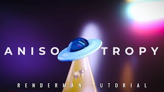 Renderman  Anisotropy Tutorial [upl. by Perr]